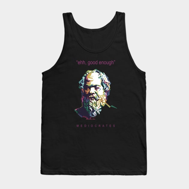 Mediocrates Tank Top by Alkahfsmart